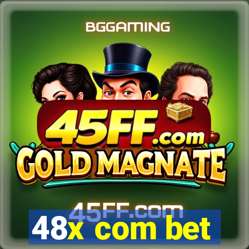 48x com bet